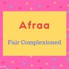 Afraa name meaning Fair Complexioned