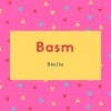Basm Name Meaning Smile
