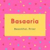 Basaaria Name Meaning Beautiful, Prior