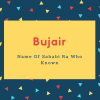 Bujair Name Meaning Name Of Sahabi Ra Who Known