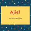Ajiel Name Meaning High-Propelled