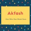 Akfash Name Meaning One Who Has Weak Eyes