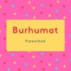 Burhumat Name Meaning Flowerbud