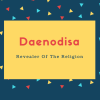 Daenodisa Name Meaning Revealer Of The Religion