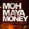 Moh Maya Money 10