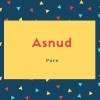 Asnud Name Meaning Pure