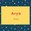 Arya Name Meaning Aryan