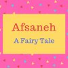 Afsaneh name meaning A Fairy Tale