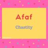 Afaf name meaning Chastity.