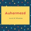 Auharmazd Name Meaning Lord Of Wisdom