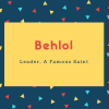 Behlol Name Meaning Leader, A Famous Saint
