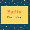 Badiy Name Meaning First, New