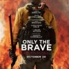 Only the Brave - Crew and Cast