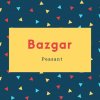 Bazgar Name Meaning Peasant