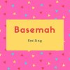 Basemah Name Meaning Smiling
