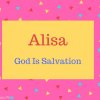 Alisa Name Meaning God Is Salvation.