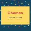 Chaman Name Meaning Phluary, Garden