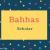 Bahhas Name Meaning Scholar