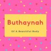Buthaynah Name Meaning Of A Beautiful Body