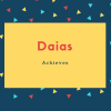 Daias Name Meaning Achieves