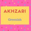 Akhzari Name Meaning Greenish.
