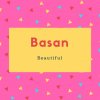 Basan Name Meaning Beautiful