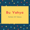Bu Yahya Name Meaning Father Of Yahya