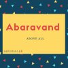 Abaravand name meaning Above All.