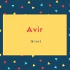 Avir Name Meaning Great