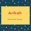 Arikah Name Meaning Decorated throne