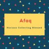 Afaq Name Meaning Horizon Collecting Blessed