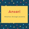 Ansari Name Meaning Relation through ancestry