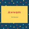 Awwam Name Meaning Swimmer