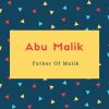 Abu Malik Name Meaning Father Of Malik