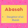 Abasah name meaning Daughter of al-Mahdi