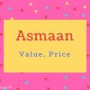 Asmaan name Meaning Value, Price.