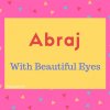 Abraj Name Meaning With Beautiful Eyes.