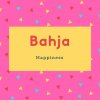Bahja Name Meaning Happiness