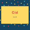 Cid Name Meaning Lord
