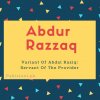 Abdur Razzaq name meaning Variant Of Abdal Raziq- Servant Of The Provider