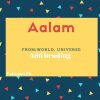 Aalam name meaning World, Universe