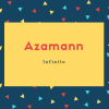Azamann Name Meaning Infinite