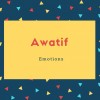 Awatif Name Meaning Emotions