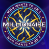 Who Wants to be a Millionaire ?