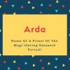 Arda Name Meaning Name Of A Priest Of The Magi (during Sassanid Period)