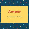 Ameer Name Meaning Commander; Prince