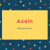 Azain Name Meaning Decoration