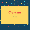 Coman Name Meaning Noble