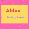 Ablaa Name Meaning Perfectly formed.jpg
