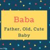 Baba Name Meaning In Father, old, cute baby